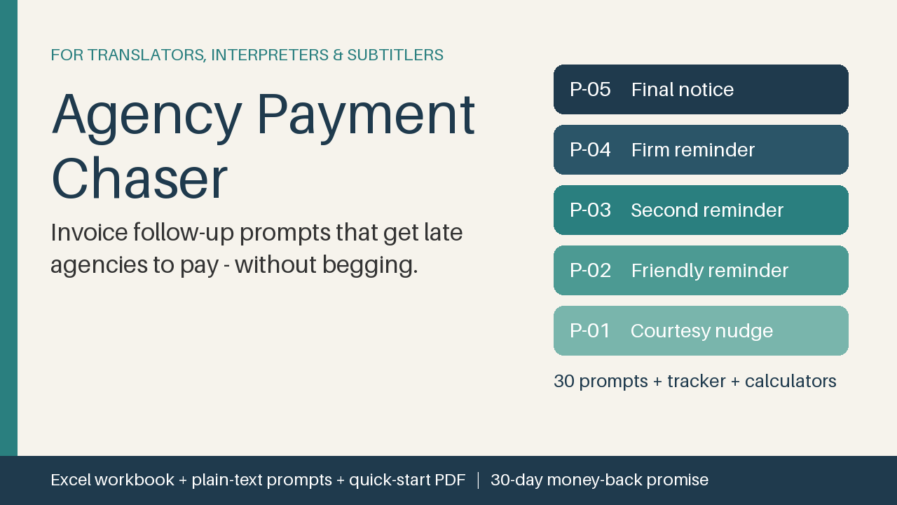 Agency Payment Chaser – Invoice Follow-Up Prompt Pack for Translators